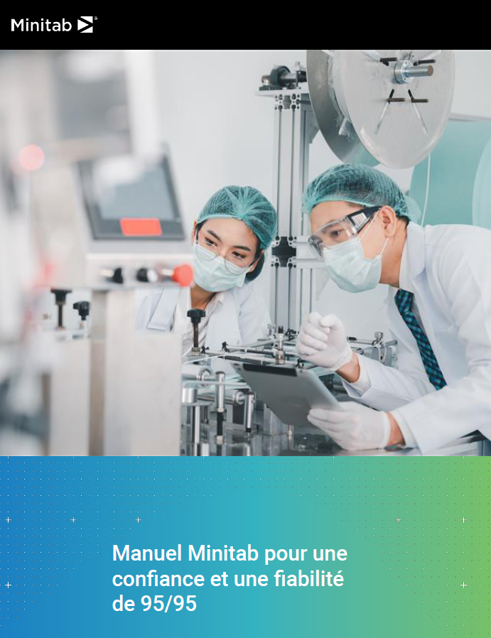 Manuel Minitab pour une confiance et une fiabilité de 95/95